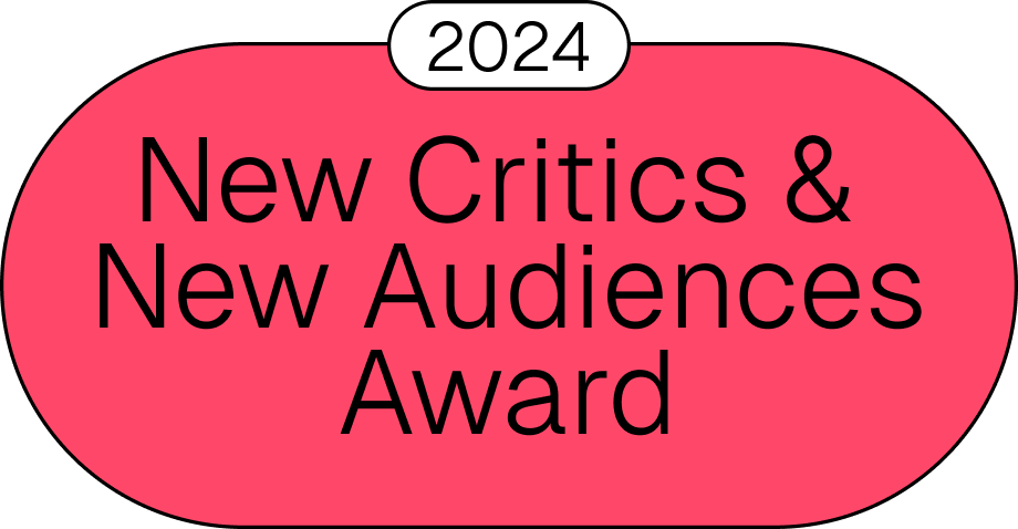 New Critics & New Audiences Award 2024
